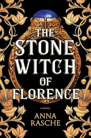 Amazon.com: The Stone Witch of Florence: A Novel: 9780778387381: Rasche ...