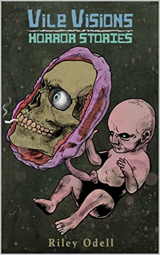 Cover of Vile Visions