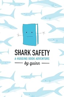 Shark Safety: A Hugging Book Adventure