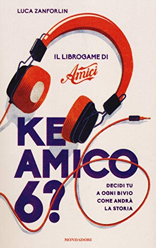 Ke Amico 6? Il Libro Game Di «Amici»