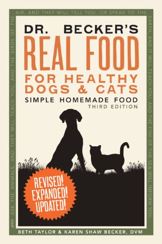 Dr. Becker's Real Food for Healthy Dogs and Cat... 098253311X Book Cover