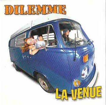La Venue (Fr) [Audio CD] Dilemme