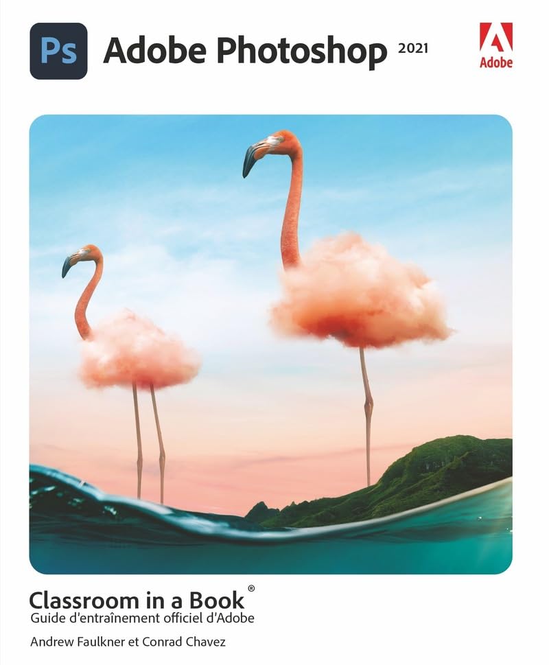 Photoshop CC Classroom in a book, édition 2021