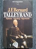  Talleyrand Diplomat - Günstling - Opportunist