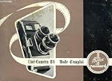 camera bolex numerique  CINE-CAMERA B8, MODE D\'EMPLOI