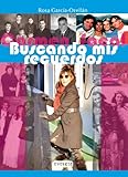  Carmen Facal. Buscando mis recuerdos (Spanish Edition)