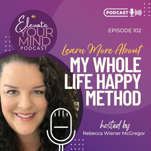Page de couverture de Learn More About My Whole Life Happy Method