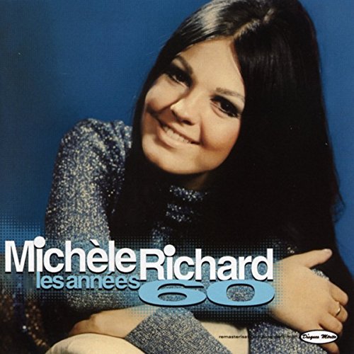 1960s: Les Annes 60 [Audio CD] Michèle Richard and Various