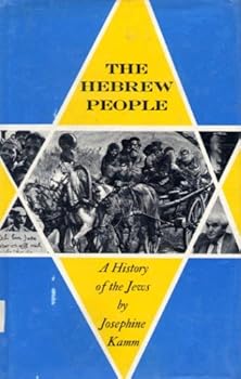 The Hebrew People: A History of the Jews