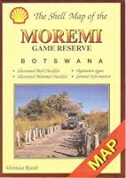 Shell tourist map of Moremi Game Reserve 9991201564 Book Cover