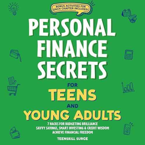 Personal Finance Secrets for Teens and Young Adults by TeenSkill Surge episode artwork
