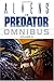 Produktbild ALIENS VS. PREDATOR OMNIBUS VOLUME 2: V. 2
