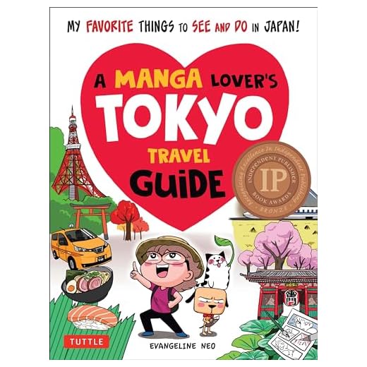 Manga Lover's Complete Tokyo Travel Guide