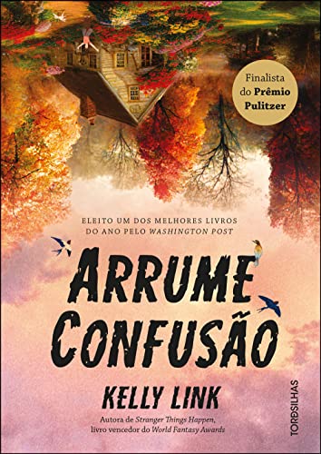 Arrume confusão: