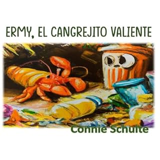 Ermy, El Cangrejito Valiente Audiobook By Connie Schulte cover art