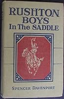 The Rushton Boys in the Saddle Or the Ghost of the Plains. B000NXPZLS Book Cover