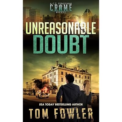 Unreasonable Doubt