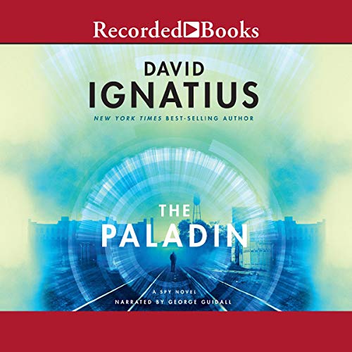The Paladin (Audio Download) David Ignatius, Guidall, Recorded