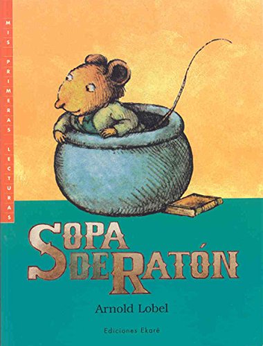Sopa de ratón (Spanish Edition)