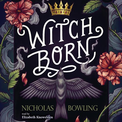 Witch Born by Nicholas Bowling episode artwork