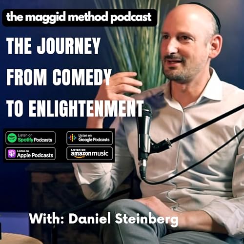 『A Journey From Comedy To Enlightenment w/Daniel Steinberg』のカバーアート