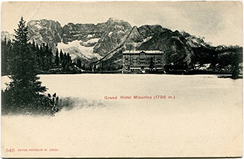 Primi '900 Misurina Grand Hotel 1796 metri monti innevati Belluno FP B/N Cartolina Postale