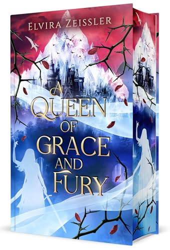 A Queen of Grace and Fury: Mitreißende Romantasy in einem dystopischen High Fantasy-Setting (Band 3) I Limitierte Auflage mit Farbschnitt (Rage and Harm)