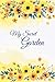 My Secret Garden: The Personal Internet Address & Password Log Book, Credit Card Account Information, Software Codes In One Easy & Organized Location (Internet Password Organizer) (Volume 1)