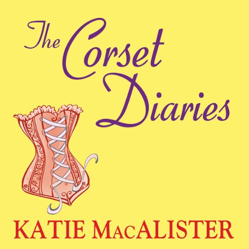 Cover art for The Corset Diaries