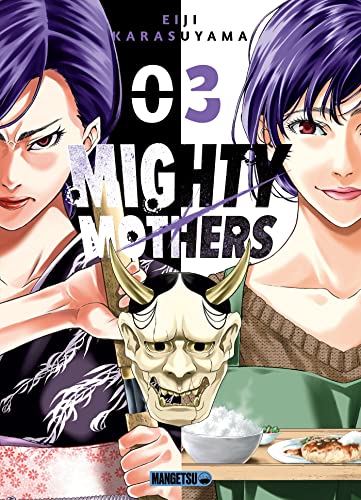 Mighty Mothers — Tome 3