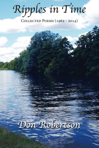 Ripples in Time: Collected Poems (1962 - 2014)