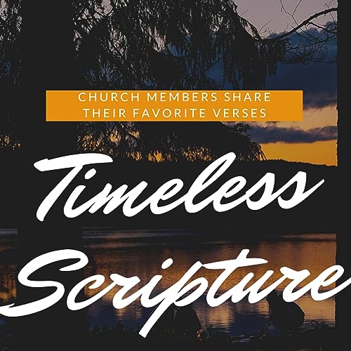 『Timeless Scripture Episode 8 Favorite verses of our church family』のカバーアート