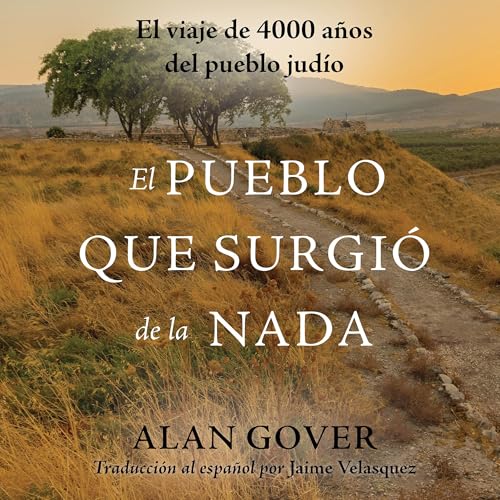 El Pueblo Que Surgió de la Nada cover art