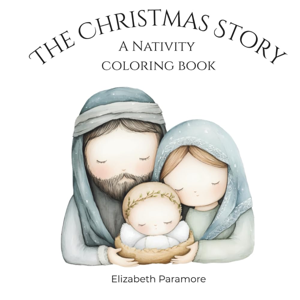 The Christmas Story Coloring Book: A Christmas Nativity Coloring Book for kids, teens, and adults featuring Bible story pictures (Cozy Coloring Books)