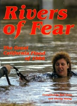 Paperback Rivers of Fear: The Great California Flood of 1986 Book