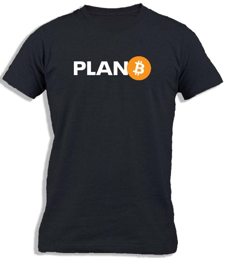 Ay Cabron™ Plan B "B" | Bitcoin Funny Sarcastic Alternate Saving Plan Cotton T-Shirt For Men