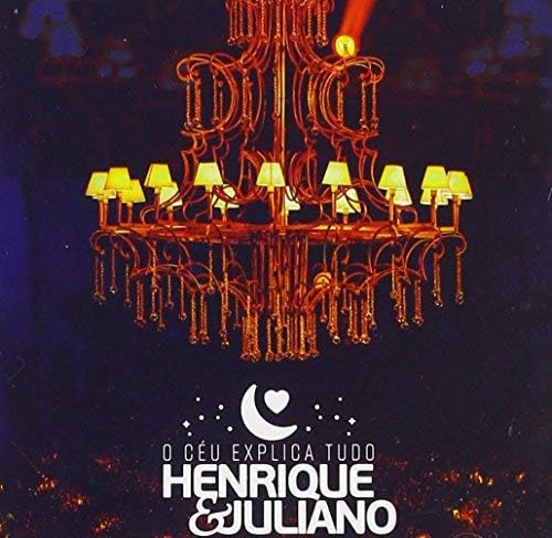 O Ceu Explica Tudo by Henrique & Juliano: Amazon.co.uk: CDs & Vinyl