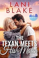The Texan Meets His Match: A Small Town Romance (Lake Howling Book 2)