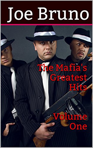 The Mafia's Greatest Hits - Volume One