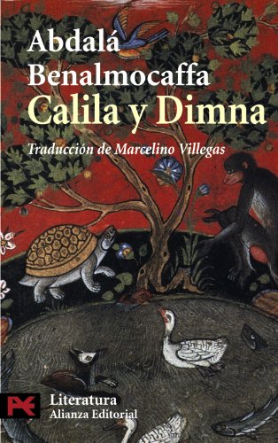 Calila y Dimna (El libro de bolsillo - Literatura) Calila y Dimna (El libro de bolsillo - Literatura)