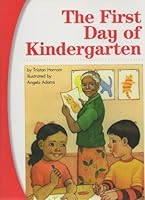 The First Day of Kindergarten 0076105415 Book Cover