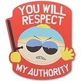 South Park You Will Respect My Authority Metal Sign - Funny Eric Cartman South Park Sign for Man Cave or Teen Room