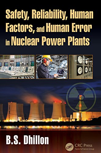 Safety, Reliability, Human Factors, and Human Error in Nuclear Po...