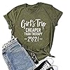 Girls Trip Cheaper Than Therapy 2021 Shirts for Women Girls Trip T Shirt Funny Letters Print Shirt Tees (Army Green, X-Large)