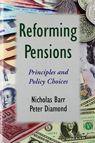 Reforming Pensions: Principles and Policy Choices