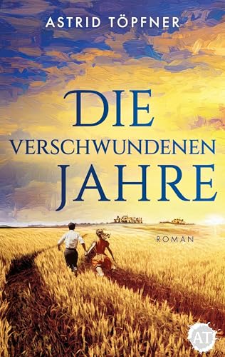 Die verschwundenen Jahre