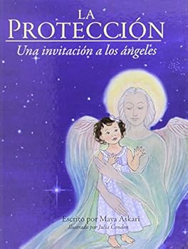 Hardcover La Protección. Una invitación a los ángeles Book
