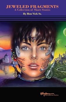 Paperback Jeweled Fragments: A Collection of Short Stories Book