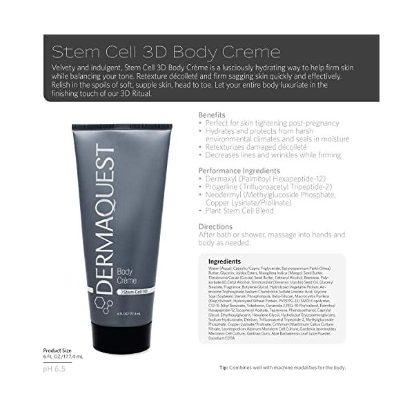 DermaQuest-Stem-Cell-3D-Body-Creme-6oz DermaQuest Stem Cell 3D Retexturizing and Firming Body Crème - Perfect for Post-Pregnancy and Aging Skin - Skin Tightening Body Moisturizer (6 oz)
