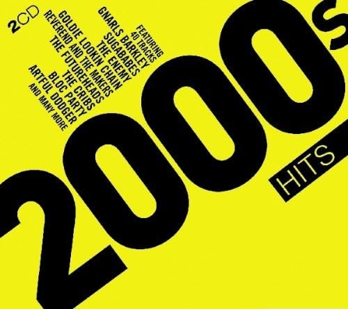 2000s Hits by Various Artists